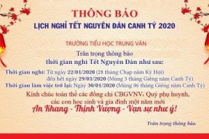 Trường Tiểu học Trung Văn – Thông báo lịch nghỉ tết nguyên đán Canh Tý 2020
