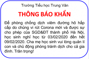 Tiểu học Trung Văn – Thông báo về việc học sinh nghỉ học để phòng chống dịch đường hô hấp cấp do chủng Corona  mới gây ra