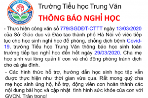 Tiểu học Trung Văn – Thông báo về việc học sinh tiếp tục nghỉ học đến hết ngày 29/03/2020 nhằm đảm bảo công tác phòng, chống dịch bệnh Covid-19 gây ra