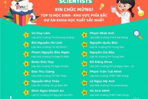 Trường Tiểu học Trung Văn chúc mừng 3 em học sinh được vào Top 15 học sinh- Khu vực Phía Bắc Dự án Khoa học xuất sắc nhất