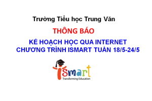 Kế hoạch học qua Internet chương trình ISMART TUẦN 18/5-24/5