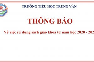 Thông báo về việc sử dụng sách giáo khoa từ năm học 2020-2021
