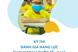 THÔNG TIN KỲ THI ĐÁNH GIÁ NĂNG LỰC TƯ DUY TOÁN QUỐC TẾ – IMAS