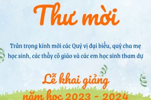 TH TRUNG VĂN – THƯ MỢI DỰ LỄ KHAI GIẢNG NĂM HỌC 2023-2024